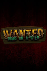 Игровой автомат Wanted Dead or a Wild: играть бесплатно
