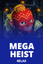 Mega Heist